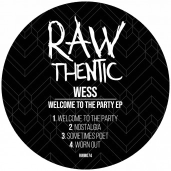 Wess – Welcome To The Party