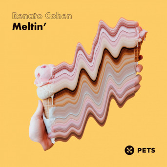 Renato Cohen – Meltin’ EP