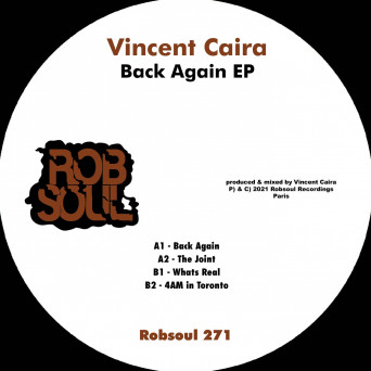 Vincent Caira – Back Again EP