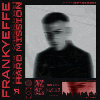 Frankyeffe – Hard Mission