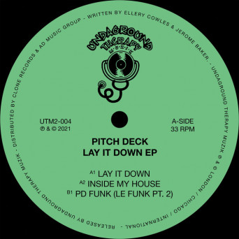 Pitch Deck – Lay It Down EP