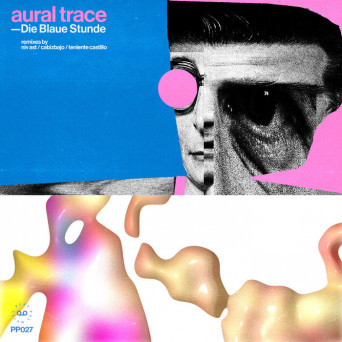Aural Trace – Die Blaue Stunde