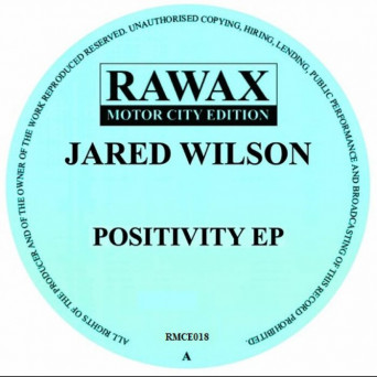 Jared Wilson – Positivity EP