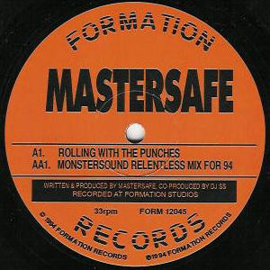 Mastersafe – Rolling With The Punches / Monstersound (Relentless Mix For 94) [VINYL]