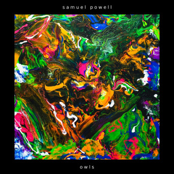 Samuel Powell – Owls