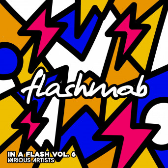 VA – In A Flash, Vol. 6