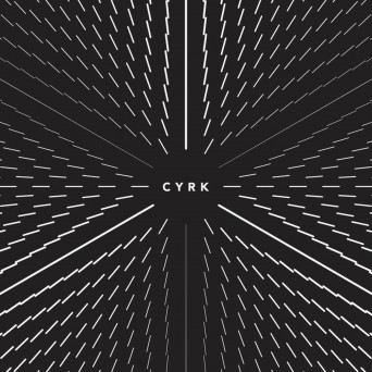 Cyrk – Hidden Geometries
