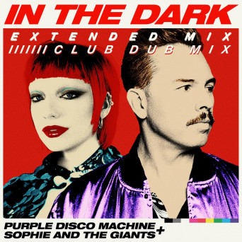 Purple Disco Machine – In The Dark