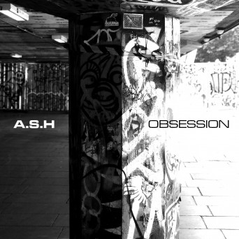 A.S.H – Obsession