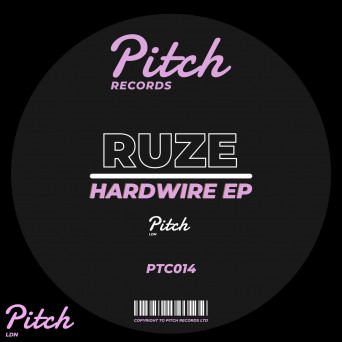 Ruze – Hardwire EP