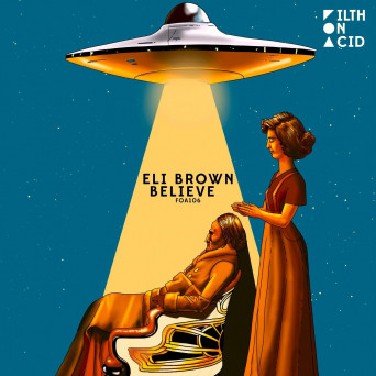 Eli Brown – Believe