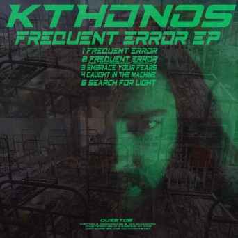Kthonos – Frequent Error EP