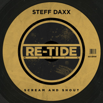 Steff Daxx – Scream And Shout [Hi-RES]