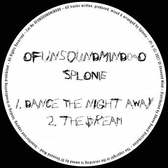 splonie – Dance the Night Away / The Dream