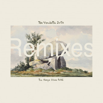The Vendetta Suite – The Kempe Stone Portal Remixes (David Holmes / Timmy Stewart Remixes)