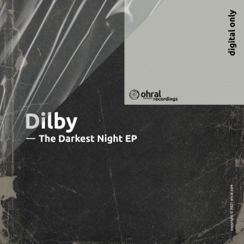 Dilby – The Darkest Night EP [AIFF]