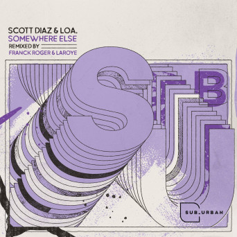 Scott Diaz – Somewhere Else Remix Pack