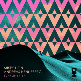 Mikey Lion, Andreas Henneberg – Surfliner