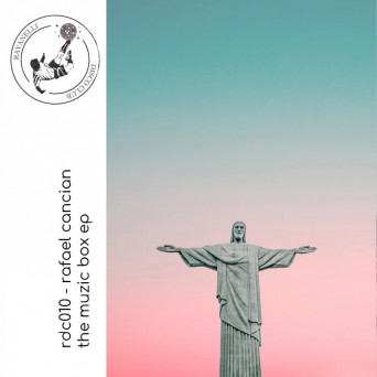 Rafael Cancian – The Music Box EP