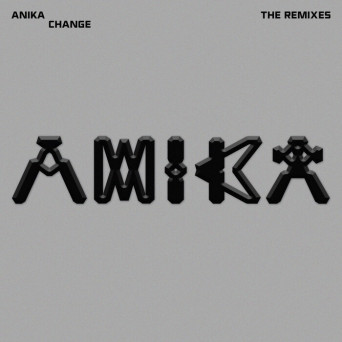 Anika – Change: The Remixes