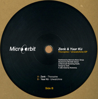 Yaar Kü & Zenk – Thorazine  Unwatchme [VINYL]