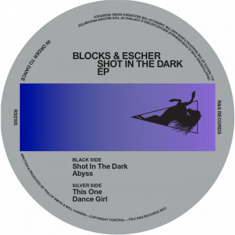 Blocks & Escher – Shot In The Dark – EP