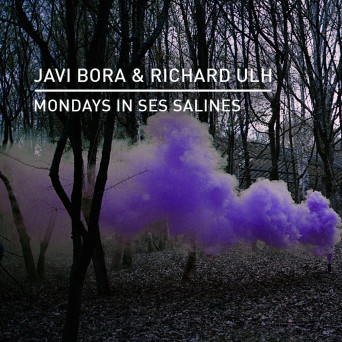 Javi Bora, Richard Ulh – Mondays In Ses Salines