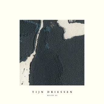 Tijn Driessen – Reliëf EP