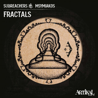 Subreachers & Msymiakos – Fractals