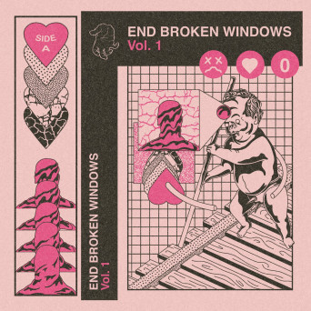 VA – End Broken Windows Vol. 1 (Side A)