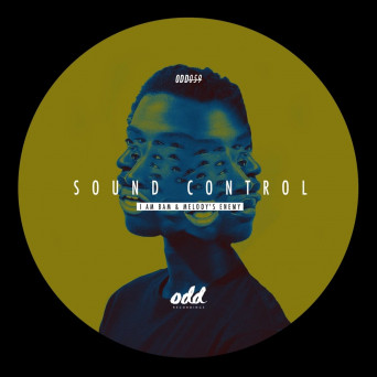 Melody’s Enemy & I Am Bam – Sound Control