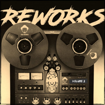 Anane, Josh Milan, Louie Vega, DJ ERV – Reworks, Vol. 2