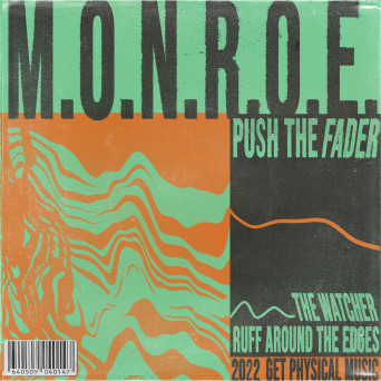 m.O.N.R.O.E- – Push the Fader EP