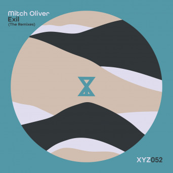 Mitch Oliver, Maxi Degrassi, Raw Main – Exil (The Remixes)