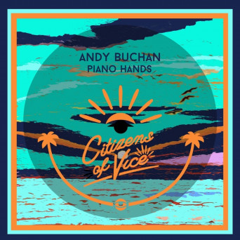 Andy Buchan – Piano Hands