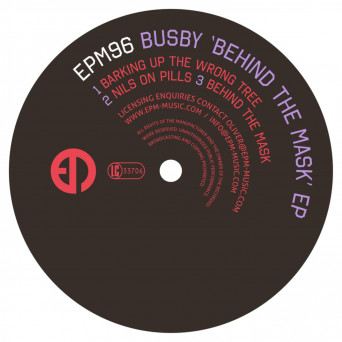 Busby – Behind the Mask EP
