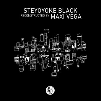 Raphael Mader, Arude & Binaryh – Steyoyoke Black Reconstructed by Maxi Vega