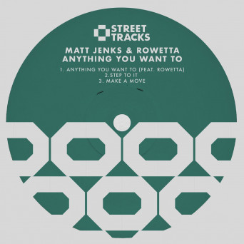 Rowetta, Matt Jenks – Anything You Want To EP [AIFF]