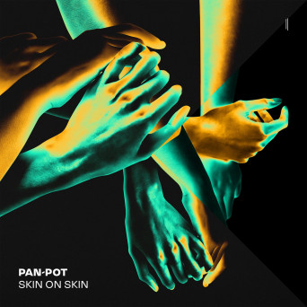 Pan-Pot – Skin on Skin