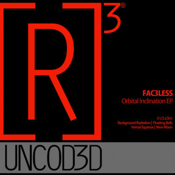 Fac3less – Orbital Inclination EP
