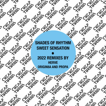 Shades Of Rhythm – Sweet Sensation (2022 Remixes)
