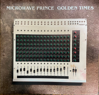 Microwave Prince – Golden Times