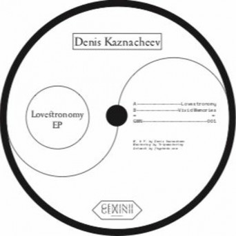 Denis Kaznacheev – Lovestronomy [VINYL]