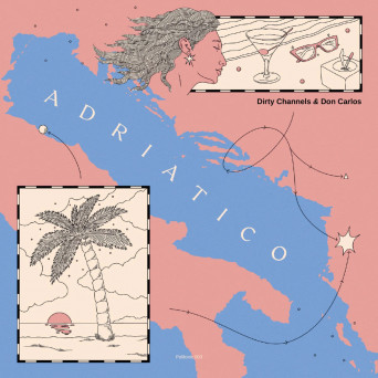Dirty Channels, Don Carlos – Adriatico