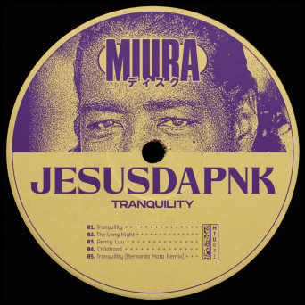 Jesusdapnk – Tranquility