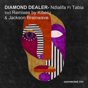 Diamond Dealer & Tabia – Ndlalifa