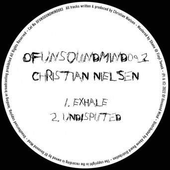 Christian Nielsen – Exhale / Undisputed