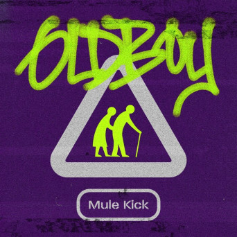 oldboy – Mule Kick