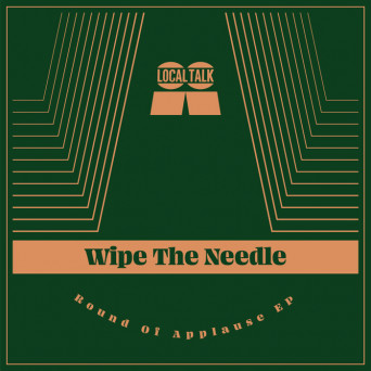 Wipe The Needle – Round Of Applause