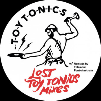 Mangabey, Felipe Gordon & Demuja – Lost Toy Tonics Mixes